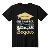 Graduation T-Shirt – One Chapter Closes Another Begins